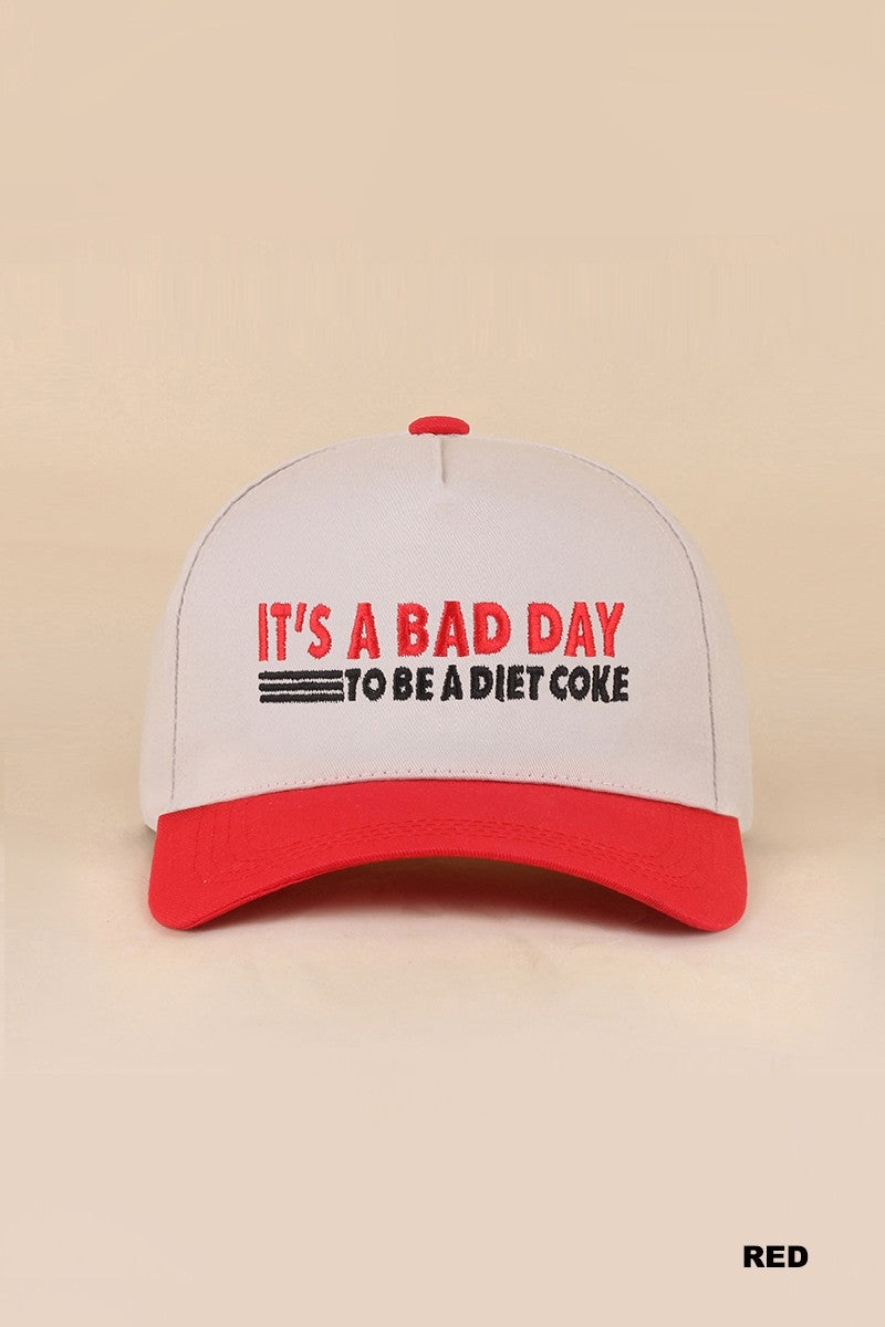 Bad Day To Be A Diet Coke Hat - Red