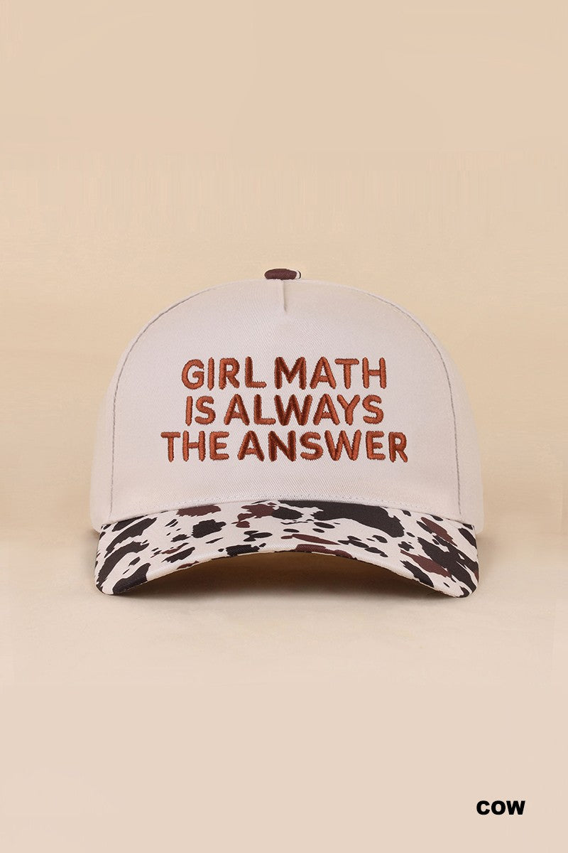 Girl Math Is Always The Answer Hat - Cow