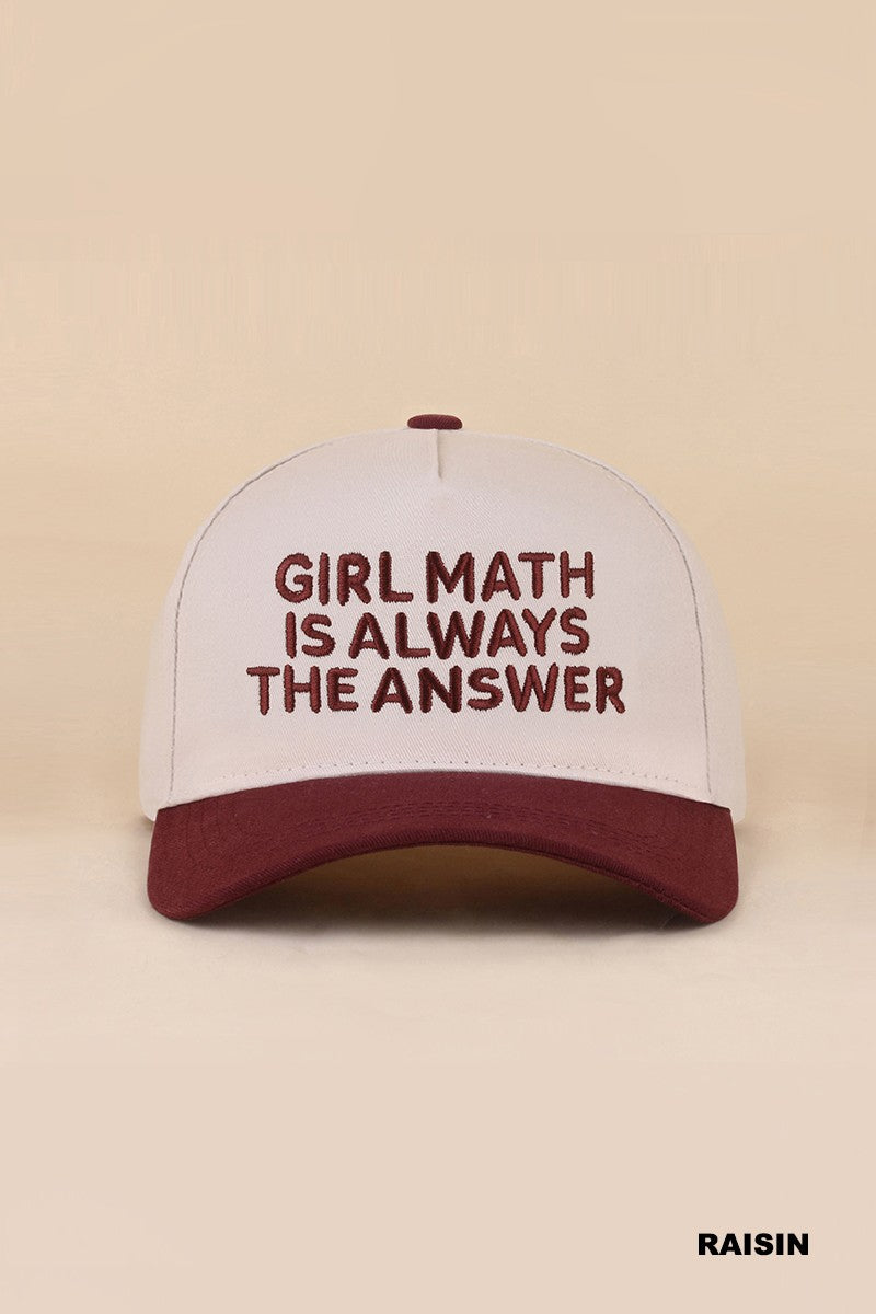 Girl Math Is Always The Answer Hat - Raisin