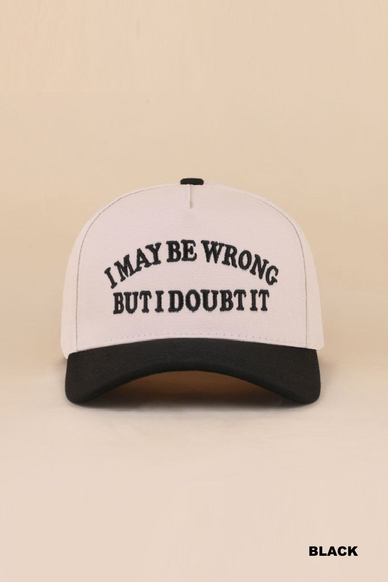 I may be wrong but I doubt it hat - black