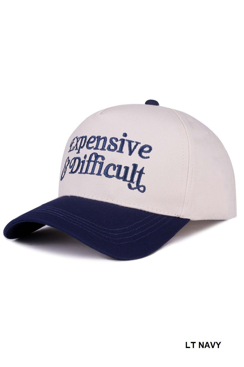 Expensive & Difficult Hat