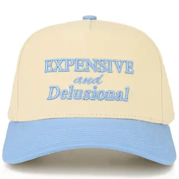 Expensive & Delusional Hat
