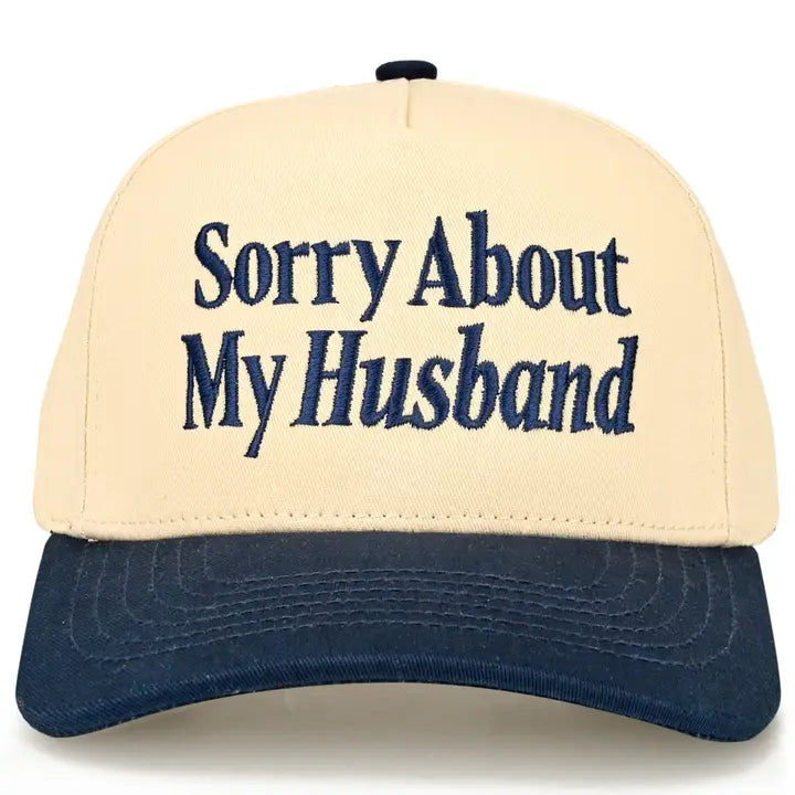 Sorry About my Husband Trucker Hat - Navy