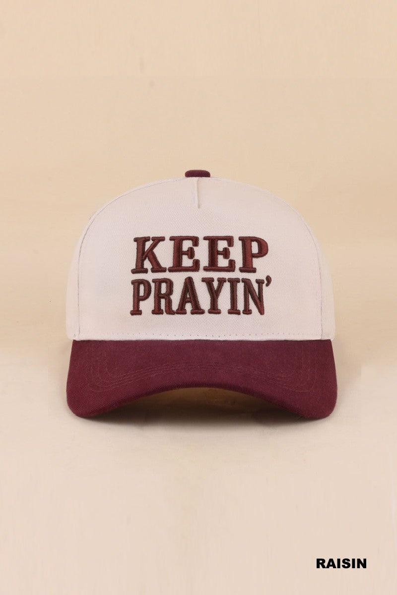 keep prayin hat - raisin