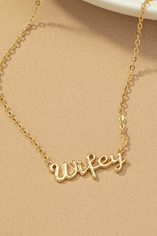 Wifey Necklace