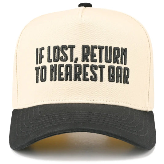 If lost, Return to Nearest Bar Hat - Black