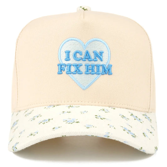 I Can Fix Him Hat - Floral