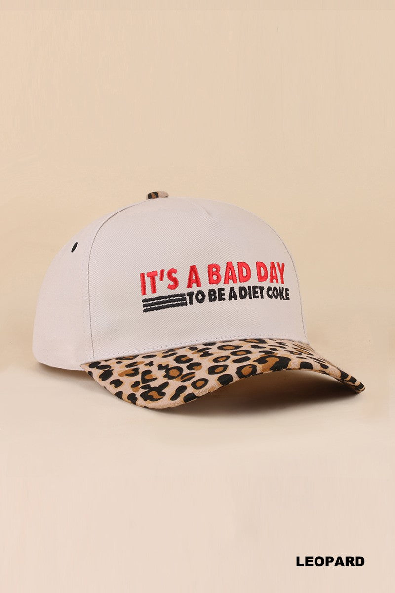 Bad Day To Be A Diet Coke Hat - Leopard