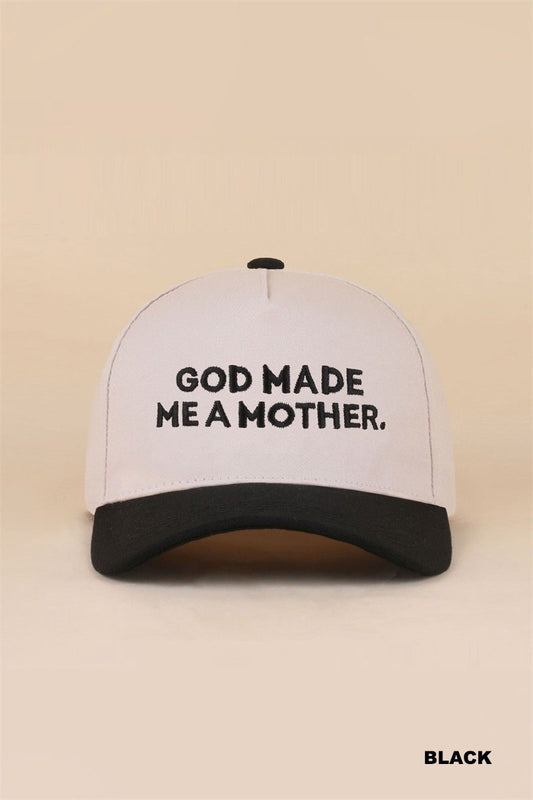God Made Me A Mother Hat - Black