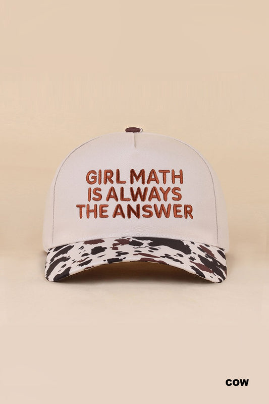 Girl Math Is Always The Answer Hat - Cow