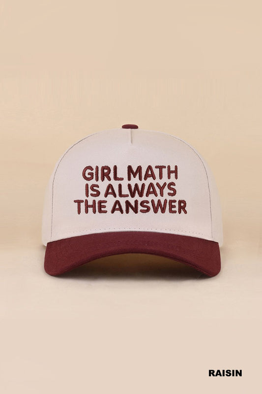 Girl Math Is Always The Answer Hat - Raisin
