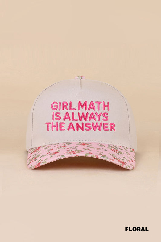 Girl Math Is Always The Answer Hat - Floral