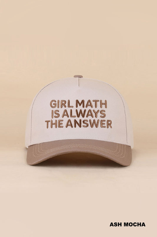 Girl Math Is Always The Answer Hat - Ash Mocha
