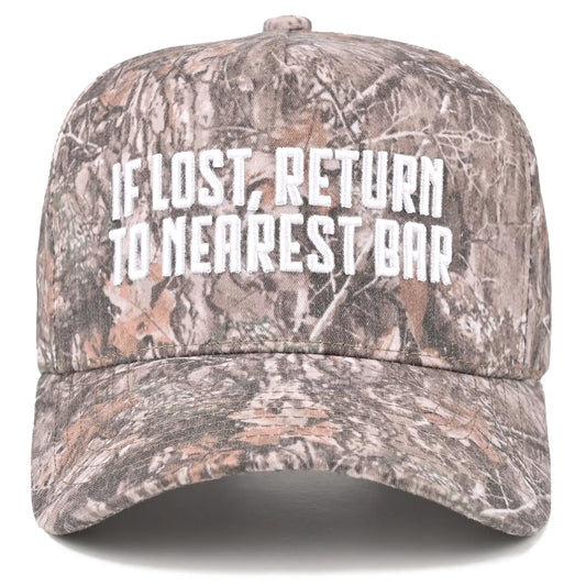 If lost, Return To Nearest Bar Hat - Camo