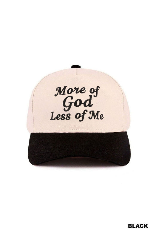 More God, Less Me Hat - Black