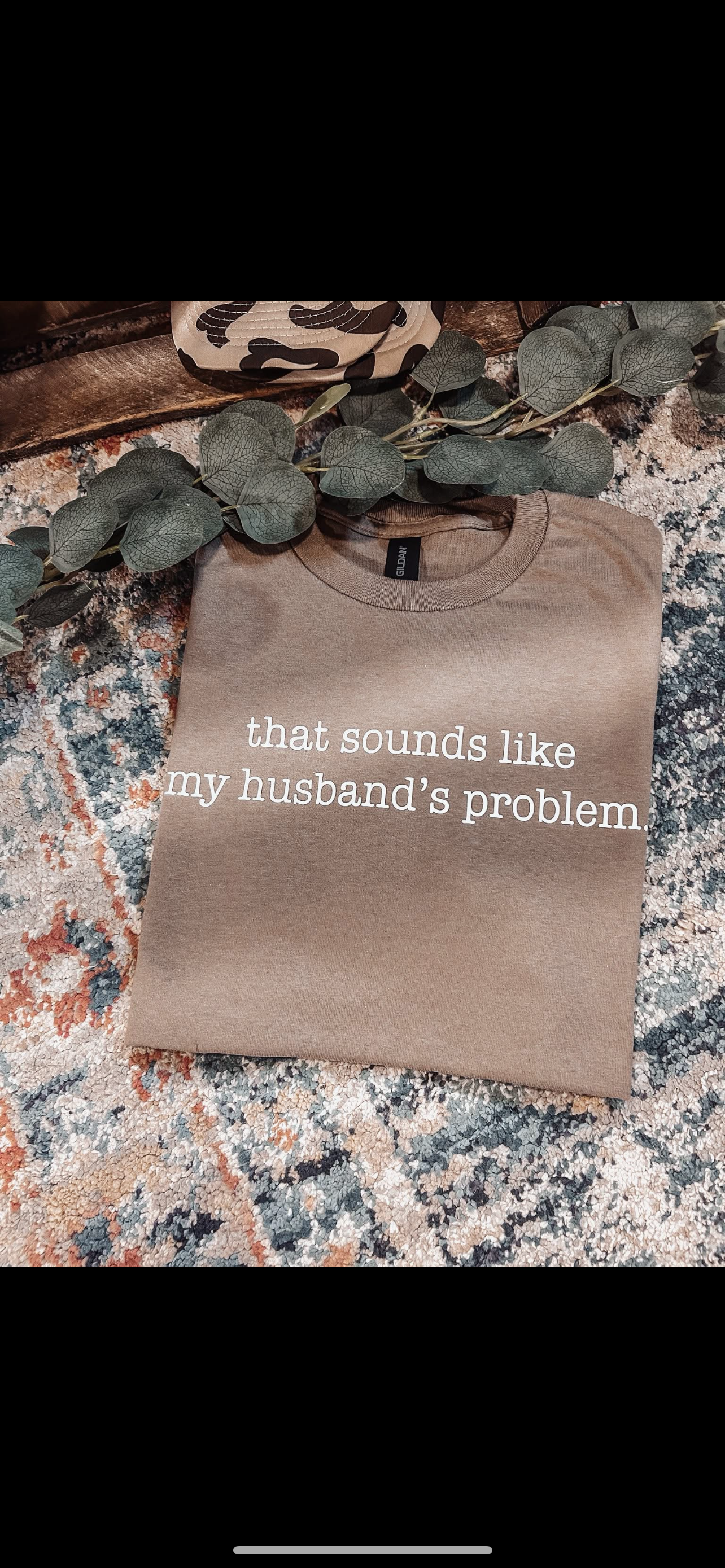 Husband’s Problem Tee