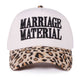 MARRIAGE MATERIAL HAT