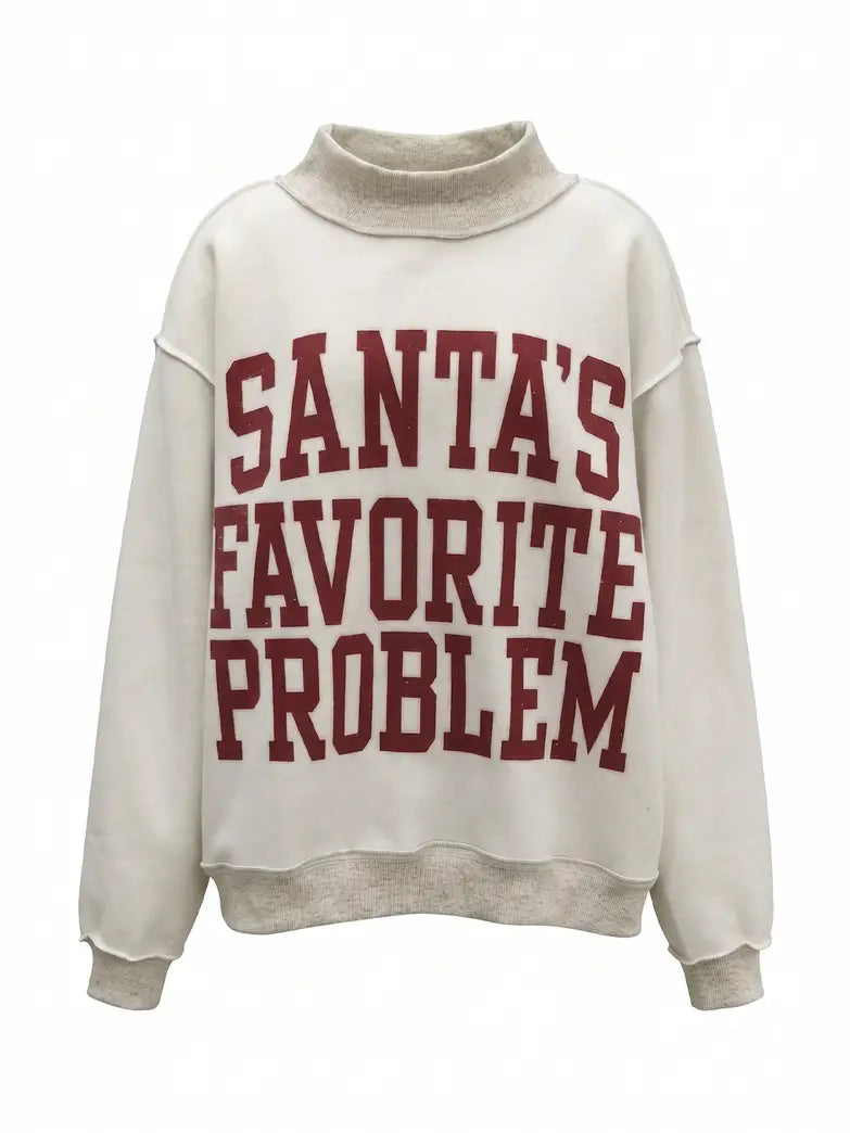 SANTA'S FAVORITE/ SANTA'S FAVORITE PROBLEM REVERSIBLE MOCKNECK - FINAL SALE