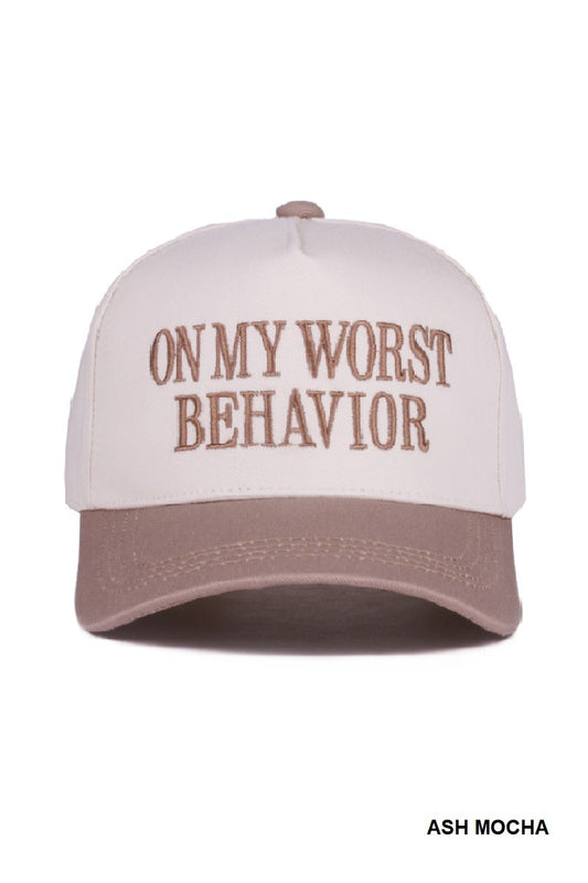 On My Worst Behavior Hat