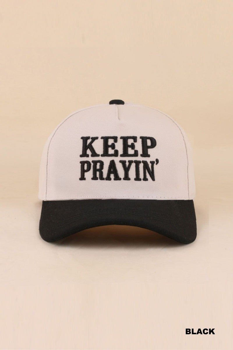 keep prayin' hat - black