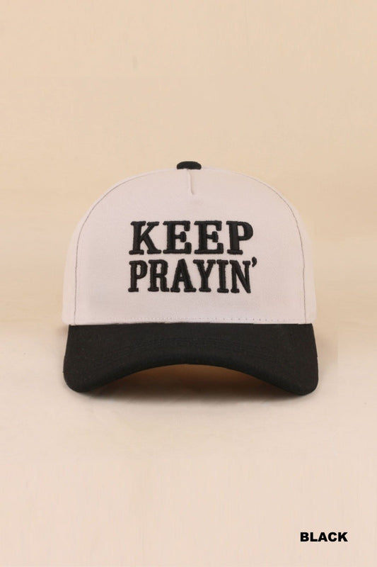 keep prayin' hat - black
