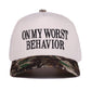 On My Worst Behavior Hat