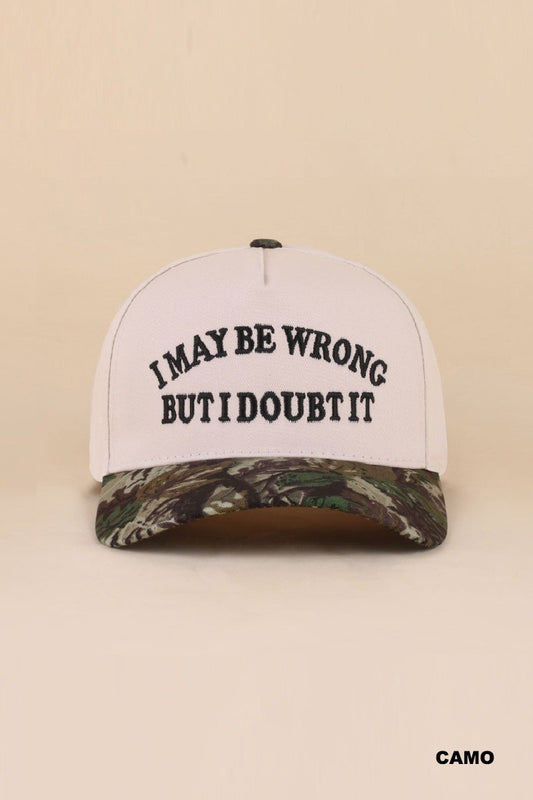 I may be wrong but I doubt it hat - camo