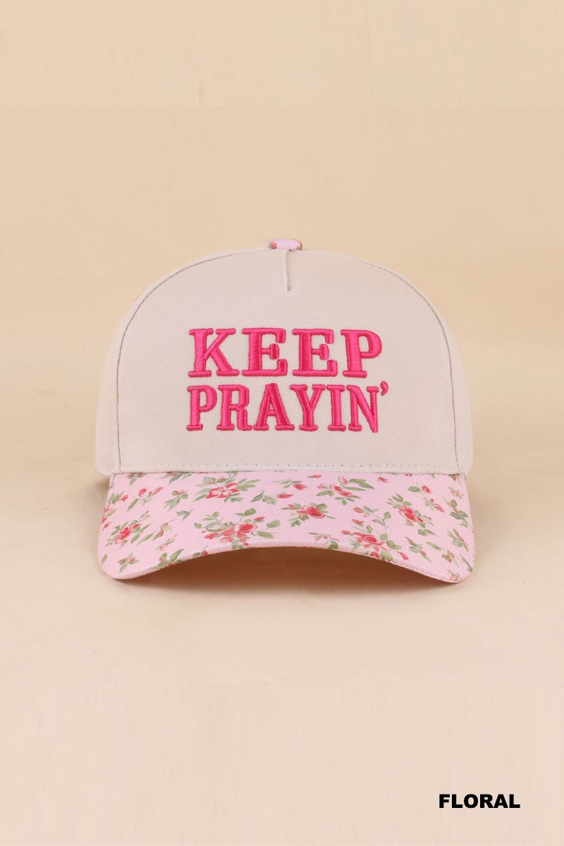 keep prayin hat - floral
