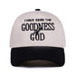 Goodness of God Hat