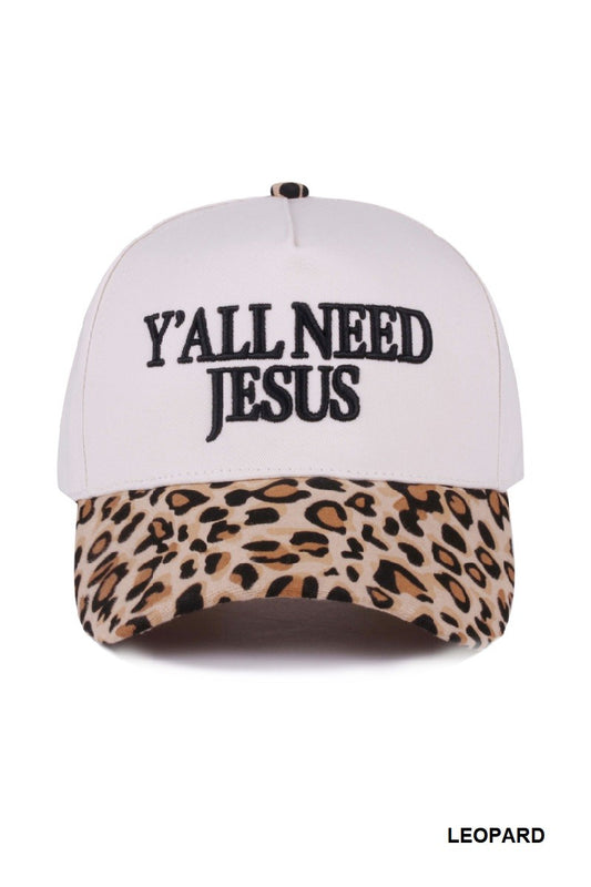 Y'all Need Jesus Hat