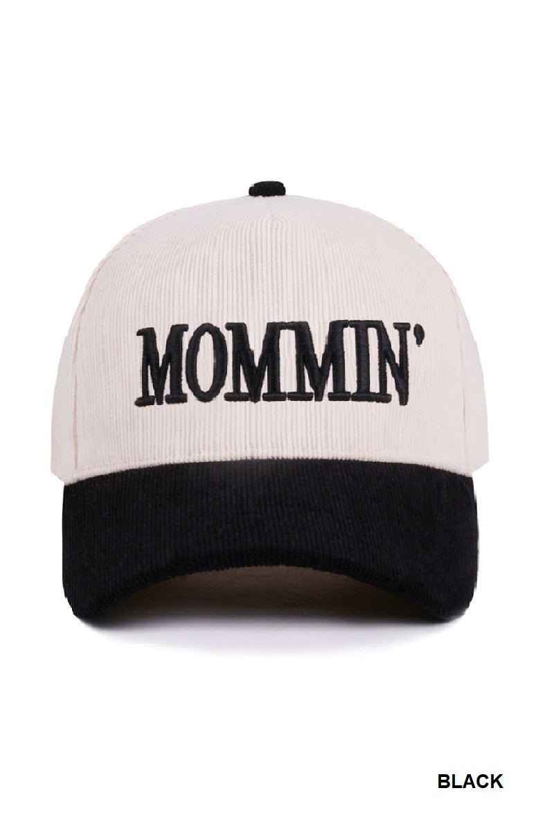 Mommin' Corduroy Hat