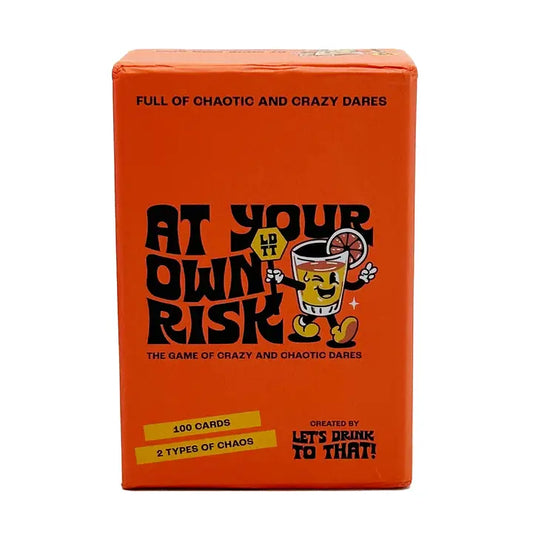 Let's Drink to That - At Your Own Risk - Card Game