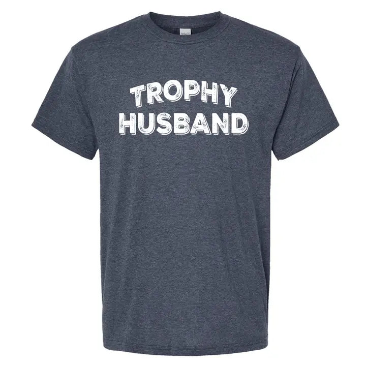 Trophy Husband Tee