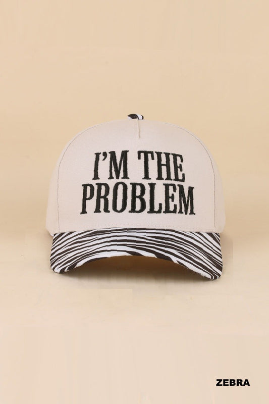 i'm the problem hat - zebra